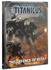 Adeptus Titanicus: The Defence of Ryza